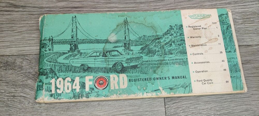 1964 Ford Galaxie 500 Owners Manual OEM 3rd Print March 1964 Registered Owner